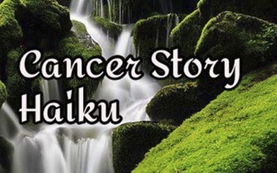 Cancer Story Haiku